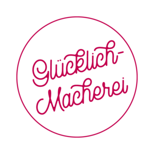 Button - Glücklich Macherei